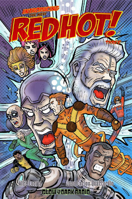 “Introducing… RED HOT!” Issue Three Out August 24th!