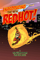 Now In Print – “Introducing… RED HOT!” – The Graphic Novel